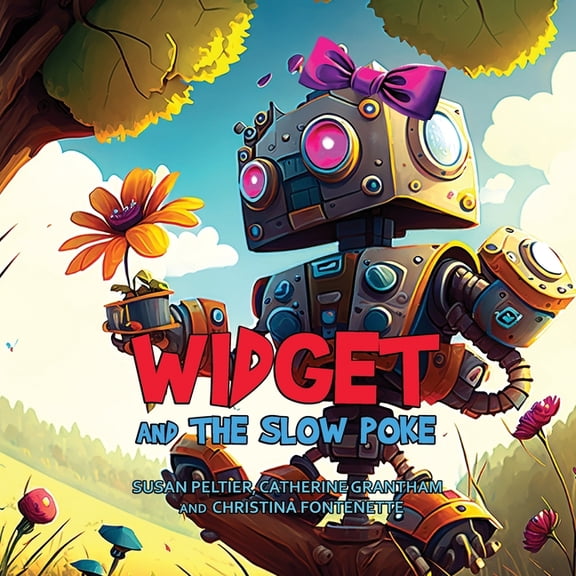 Widget and the Slow Poke, (Paperback)