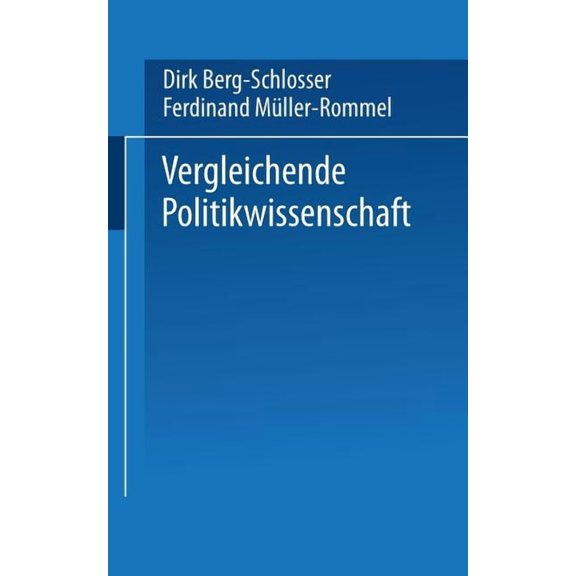 UniversitÃ¤tstaschenbÃ¼cher Vergleichende Politikwissenschaft, Book 1391, (Paperback)