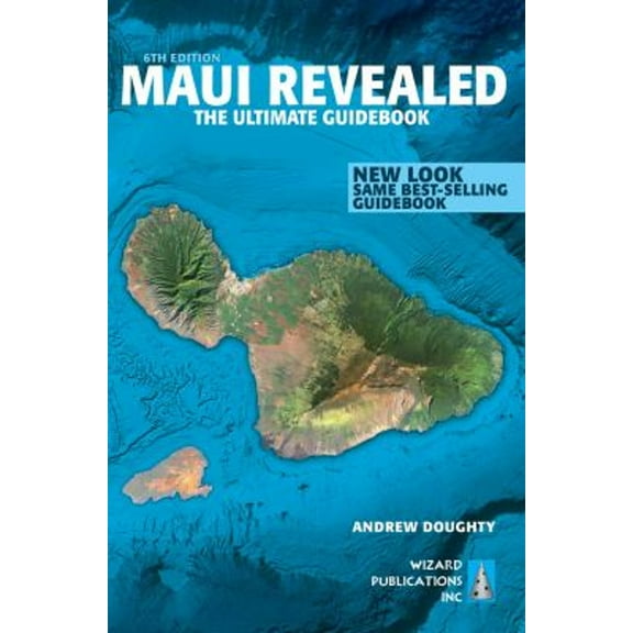 Pre-Owned Maui Revealed : The Ultimate Guidebook (Paperback) 9780983888734