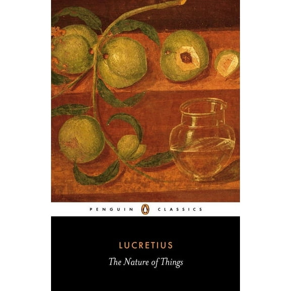 Penguin Classics The Nature of Things, (Paperback)