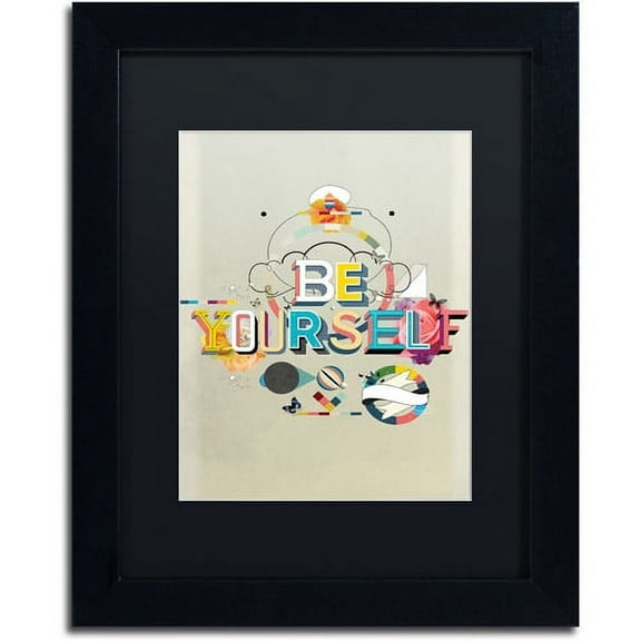 Trademark Fine Art "Be Yourself" Canvas Art by Kavan & Co Black Matte, Black Frame