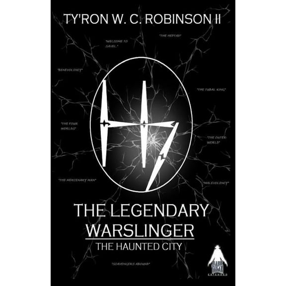 The Haunted City Mirrorrealm The Legendary Warslinger: The Haunted City, Book 1, (Paperback)