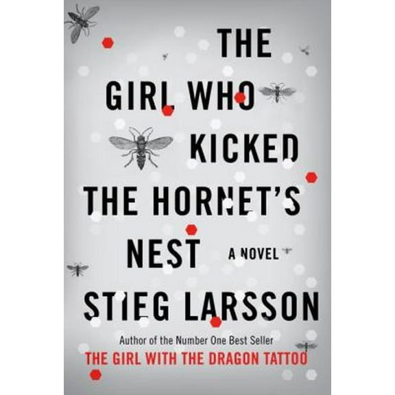 Pre-Owned The Girl Who Kicked the Hornet's Nest (Hardcover) 030726999X 9780307269997