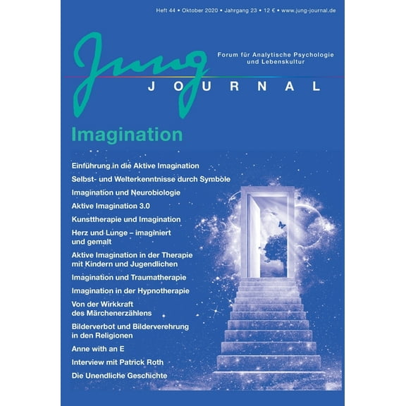 Jung Journal Heft 44: Imagination: Forum für Analytische Psychologie und Lebenskultur, (Paperback)