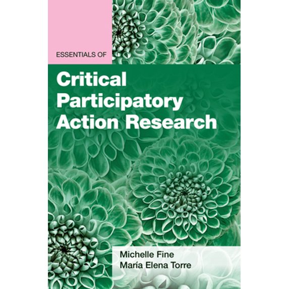 Pre-Owned Essentials of Critical Participatory Action Research (Paperback) 1433834618 9781433834615