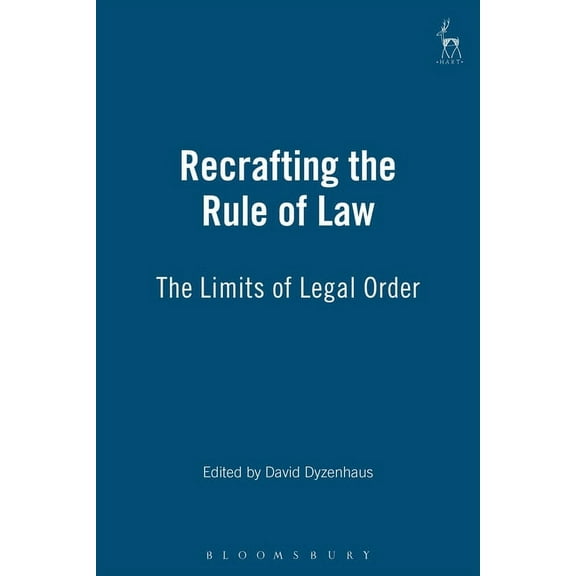 Recrafting the Rule of Law, (Hardcover)