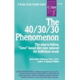 thumbnail image 1 of Pre-Owned The 40/30/30 Phenomenon the Easy-To-Follow, Zone-Based Diet Plan Tailored for Individual Needs (Paperback) 0879838493 9780879838492, 1 of 1