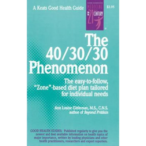 Pre-Owned The 40/30/30 Phenomenon the Easy-To-Follow, Zone-Based Diet Plan Tailored for Individual Needs (Paperback) 0879838493 9780879838492