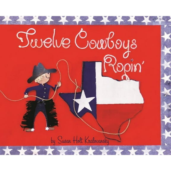 Twelve Cowboys Ropin' (Hardcover)