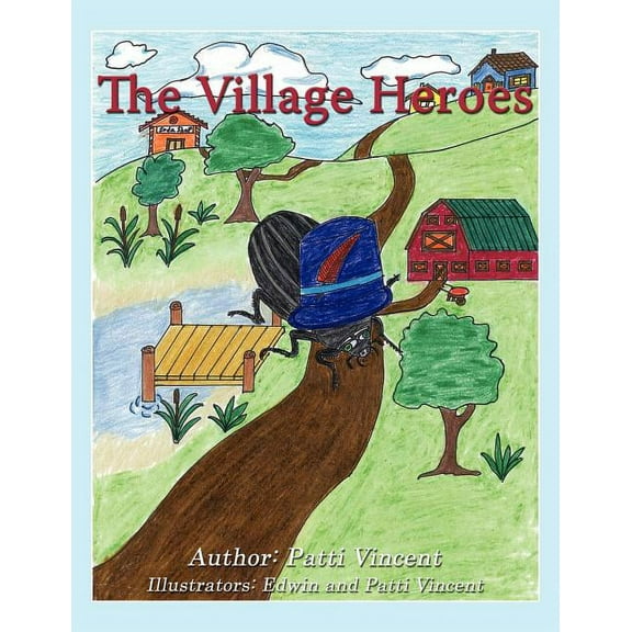 The Village Heroes (Paperback)