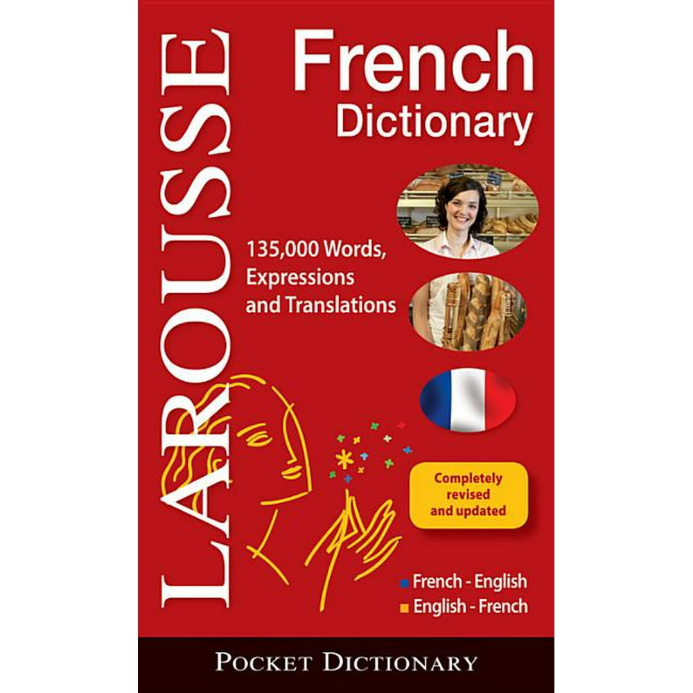 Larousse Pocket French Dictionary: French-English/English-French ...