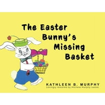 The Easter Bunny's Missing Basket, (Paperback)
