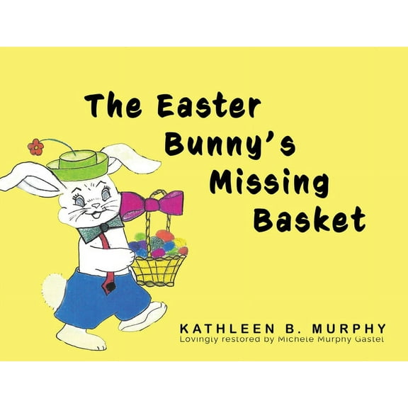 The Easter Bunny's Missing Basket, (Paperback)