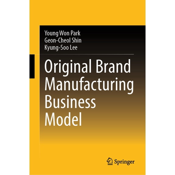 Original Brand Manufacturing Business Model, (Hardcover)