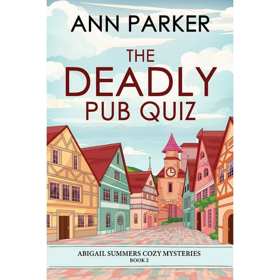 Abigail Summers Cozy Mysteries: The Deadly Pub Quiz (Paperback)(Large Print)