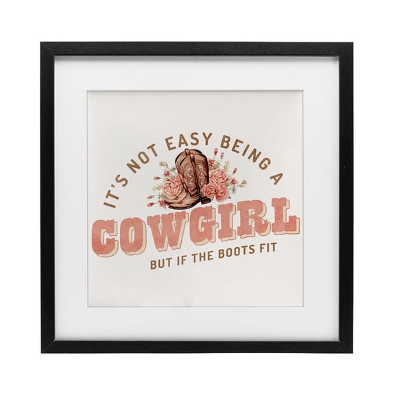 Not Easy Being Cowgirl Black Framed Print Under Glass, design by Kim Allen
