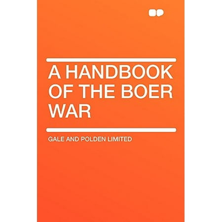 A Handbook Of The Boer War Walmart Com