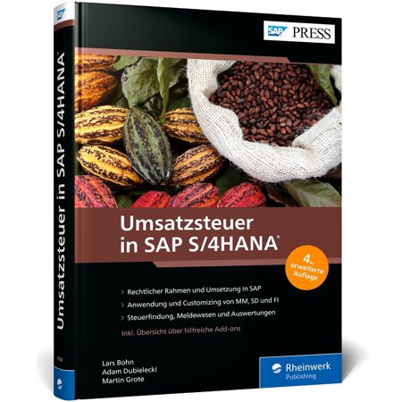 Martin Grote Lars Bo Umsatzsteuer in SAP S/4HANA: Steuerliche Herausforderungen me (Hardcover)