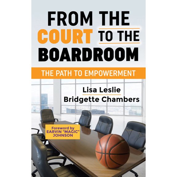 Pre-Owned From the Court to the Boardroom: The Path to Empowerment (Paperback) 1683504186 9781683504184