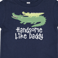 thumbnail image 4 of Inktastic Alligator Handsome Like Daddy Baby Boy Boys Baby T-Shirt, 4 of 5