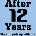 thumbnail image 3 of CafePress - 12Th Anniversary Funny Quote Light T Shirt - Light T-Shirt - CP, 3 of 4