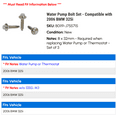 thumbnail image 2 of Water Pump Bolt Set - Compatible with 2006 BMW 325i, 2 of 2