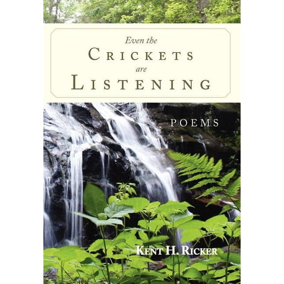 Even the Crickets Are Listening
