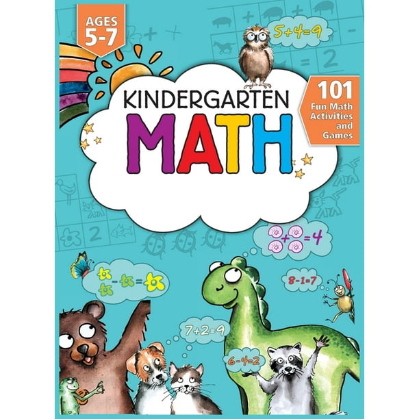 Homeschool Activity Books: Kindergarten Math Workbook : 101 Fun Math Activities and Games Addition and Subtraction, Counting, Worksheets, and More ...