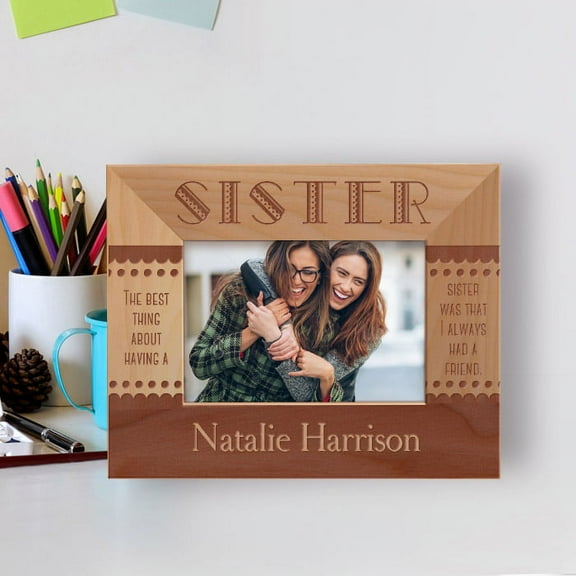 The Best Thing About Having A Sister Personalized Wooden Frame-5" x 3 1/2" Brown Horizontal