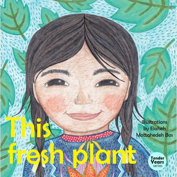 Tender Years This Fresh Plant, (Board Book)
