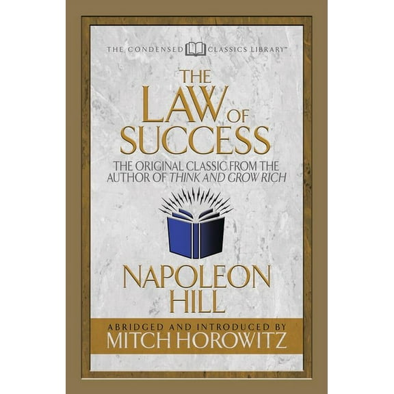 The Law of Success (Condensed Classics) (Paperback)