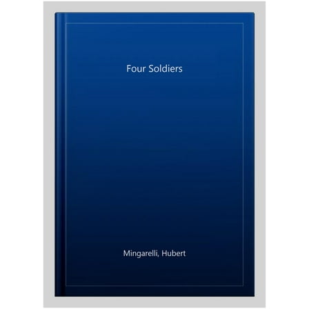 Four Soldiers