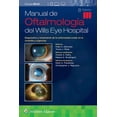 thumbnail image 1 of Manual de Oftalmología del Wills Eye Hospital 8va Edición Blanco, 1 of 2