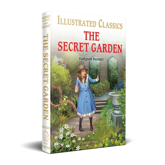 Illustrated Classics The Secret Garden (for Kids): Abridged and Illustrated, (Hardcover)