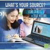 What's Your Source? : Using Sources in Your Writing, Used [Paperback]