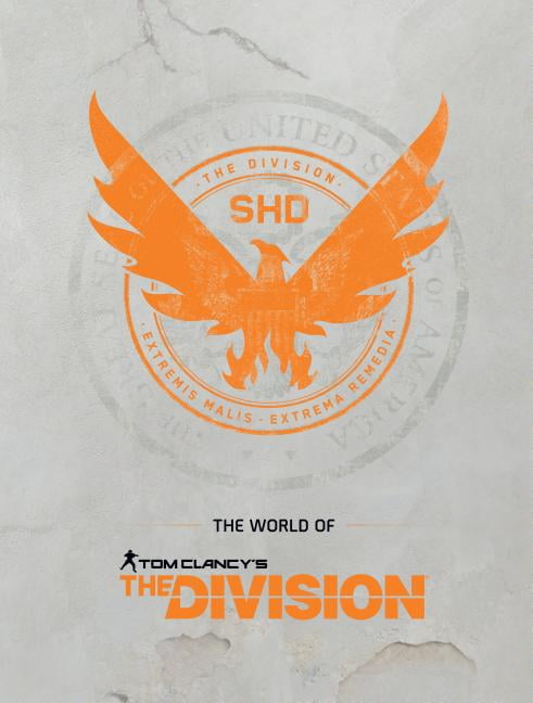 The World of Tom Clancy's the Division (Hardcover)