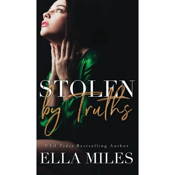 Truth or Lies Stolen by Truths, Book 4, (Hardcover)