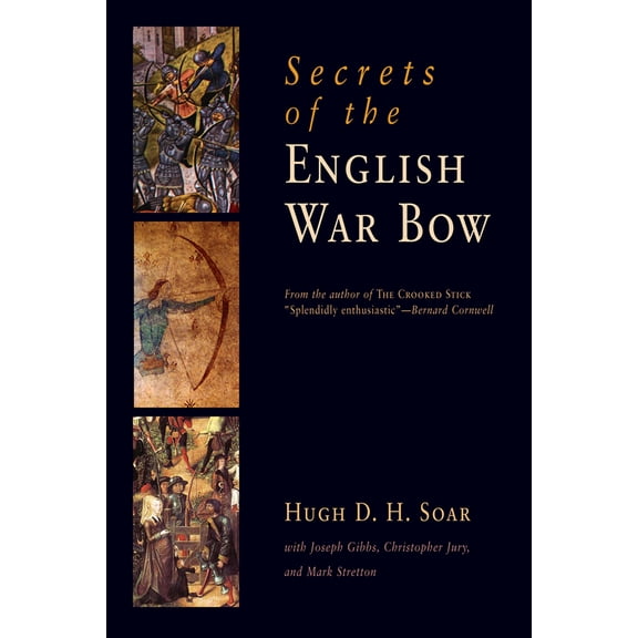 Secrets of the English War Bow (Paperback)
