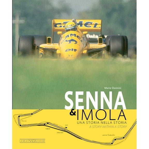 Senna & Imola: A Story Within a Story, (Hardcover)
