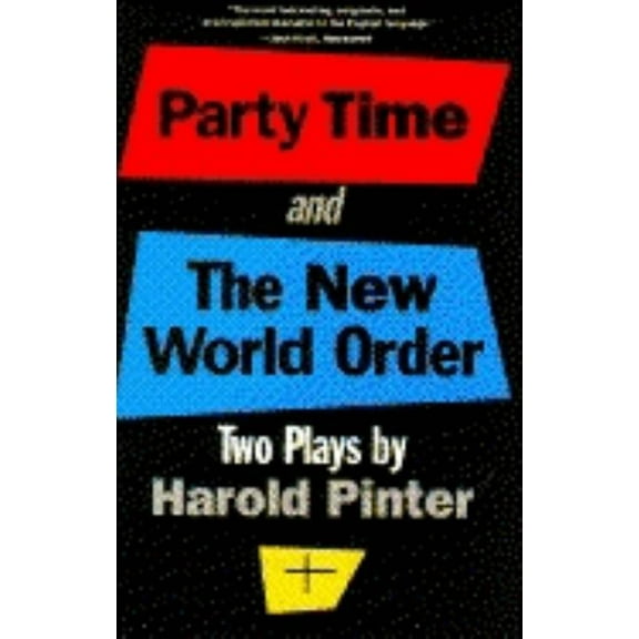 Party Time and the New World Order, (Paperback)