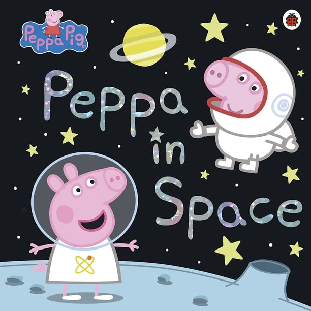 Reservar Ladybird Peppa Pig: Peppa en el espacio