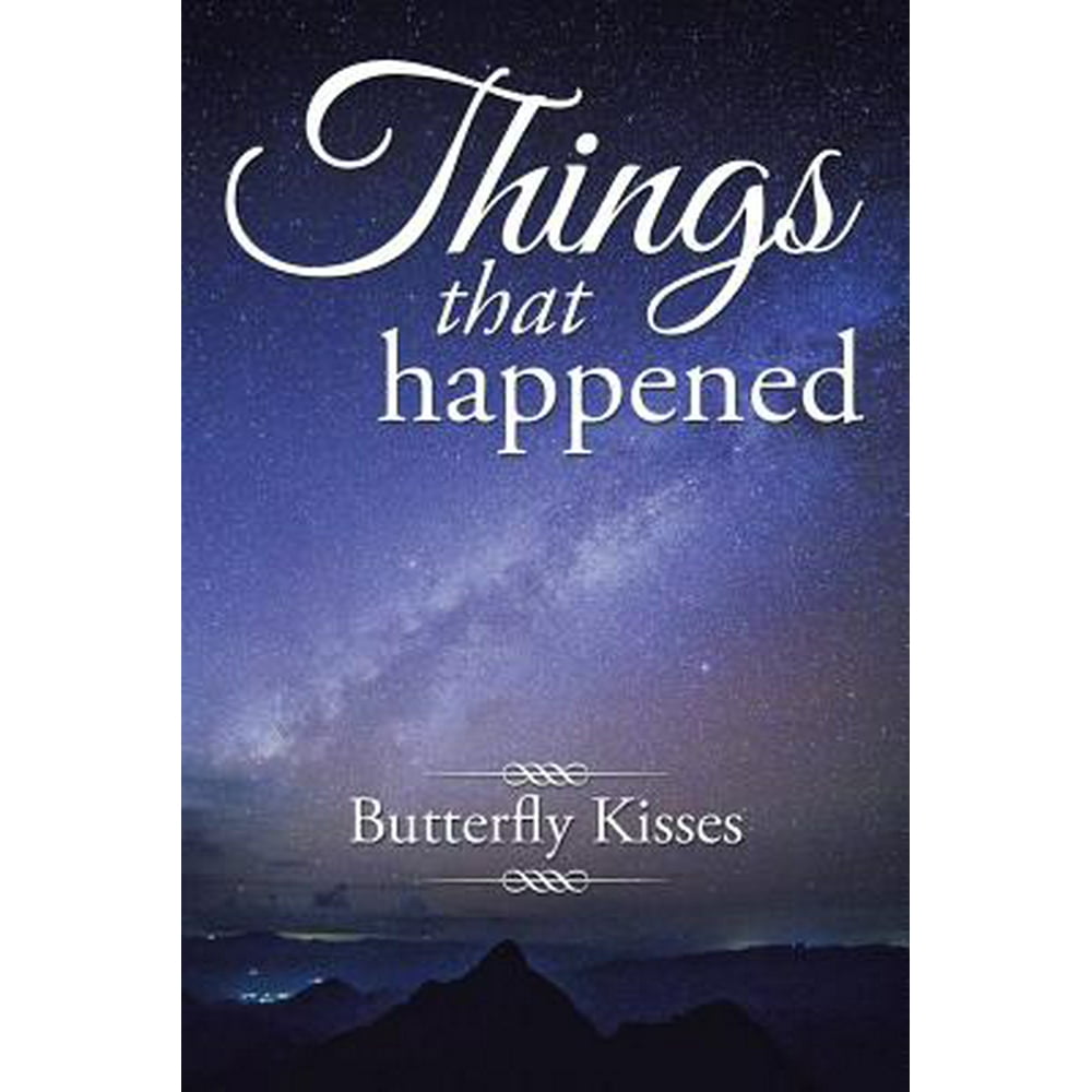 Things That Happened