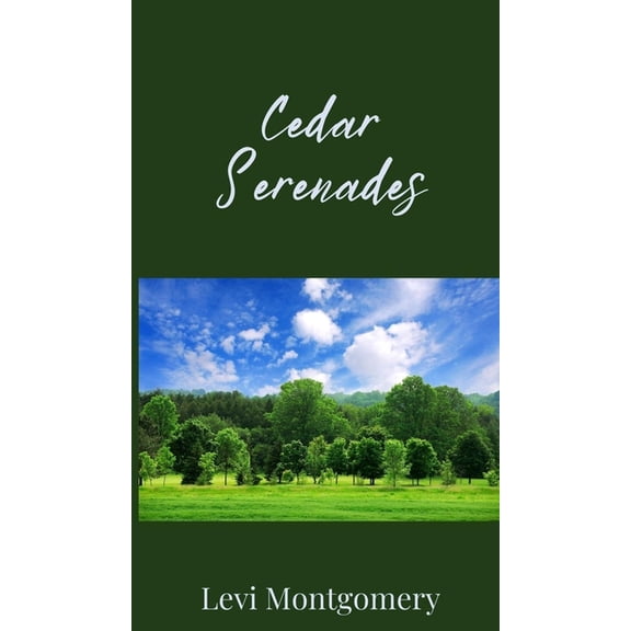 Cedar Serenades, (Hardcover)