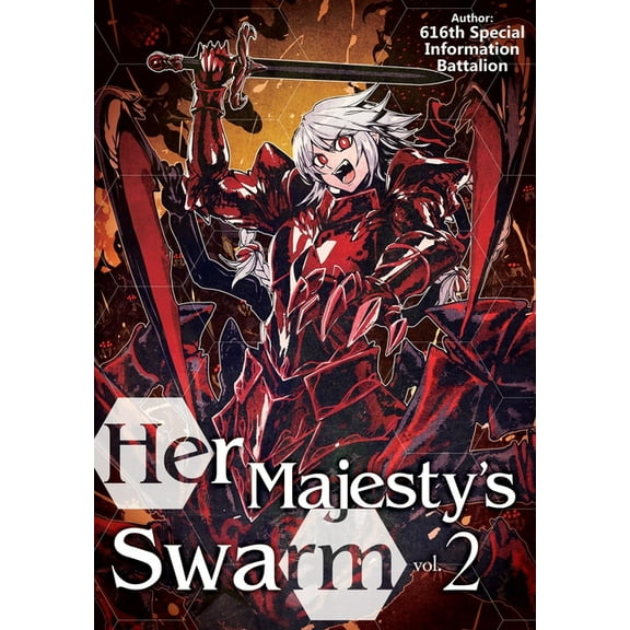 Her Majesty's Swarm Her Majesty's Swarm: Volume 2, Book 2, (Paperback)
