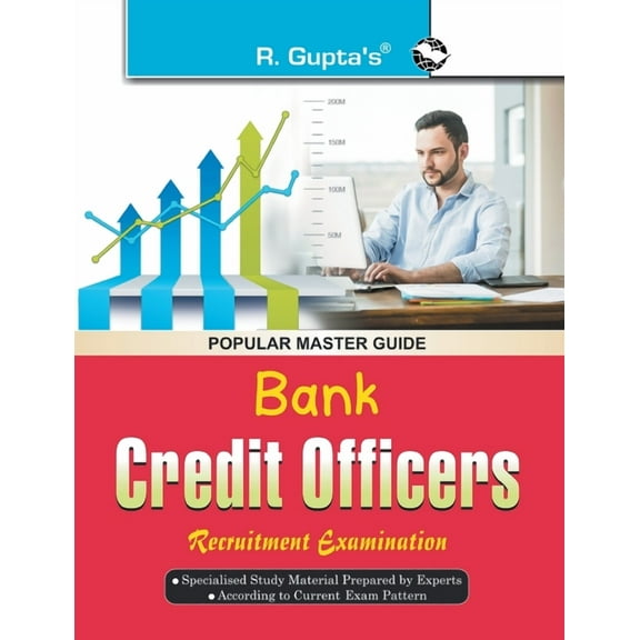 Bank Specialist Officer: Credit Officers Recruitment Exam Guide, (Paperback)