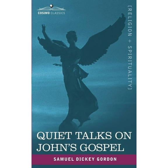 Quiet Talks on John's Gospel, (Paperback)