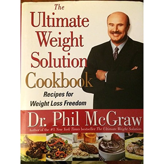 Pre-Owned The Ultimate Weight Solution Cookbook: Recipes for Weight Loss Freedom (Hardcover) 0743264754 9780743264754