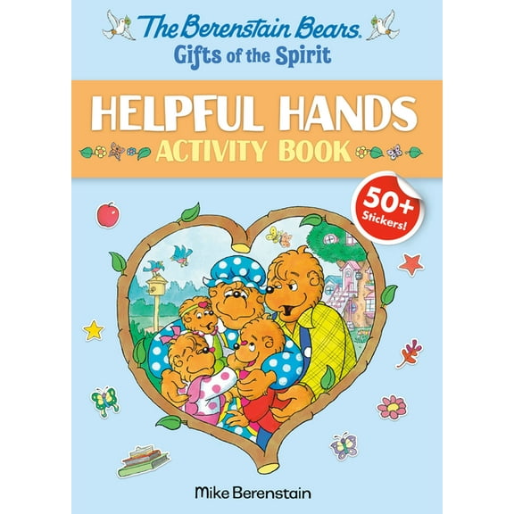 Berenstain Bears Gifts of the Spirit The Berenstain Bears Gifts of the Spirit Helpful Hands Activity Book (Berenstain Bears), (Paperback)