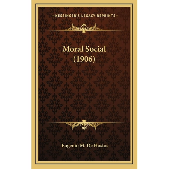 Moral Social (1906) (Hardcover)