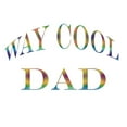 thumbnail image 3 of CafePress - Way Cool Dad Ash Grey T Shirt - Light T-Shirt - CP, 3 of 4